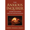 The Anxious Inquirer After Salvation Directed and Encouraged - Paperback