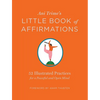 Ani Trime's Little Book of Affirmations: 52 Illustrated Practices for a Peaceful and Open Mind - Hardcover