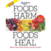 Foods That Harm, Foods That Heal: What to Eat to Beat Disease and Live Longer - Paperback