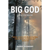 Big God, Little Problem - Paperback