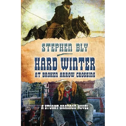 Hard Winter at Broken Arrow Crossing - Paperback