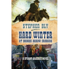 Hard Winter at Broken Arrow Crossing - Paperback