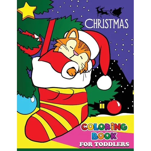 Christmas Coloring Books for Toddlers: Coloring book for girls and kids - Paperback