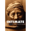 Intimate: An American Family Photo Album - Paperback
