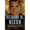 Richard M. Nixon - Hardcover