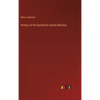 History of the Sandwich Islands Mission - Hardcover