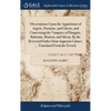 Dissertations Upon the Apparitions of Angels, Dæmons, and Ghosts, and Concerning the Vampires of Hungary, Bohemia, Moravia, and Silesia. By the Revere - Hardcover