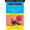 Romeo and Juliet: No Fear Shakespeare Deluxe Student Editions - Shakespeare Side-By-Side Plain English - Paperback