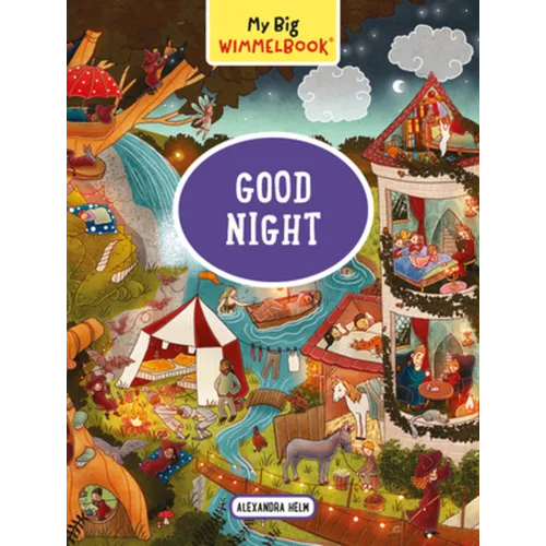 My Big Wimmelbook(r) - Good Night: A Look-And-Find Book (Kids Tell the Story) - Board Book