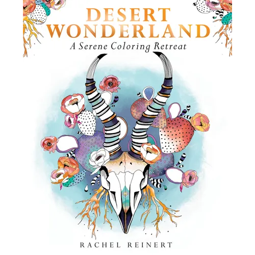 Desert Wonderland: A Serene Coloring Retreat - A Relaxing Coloring Book of Cactus and Succulents for Adults - Paperback