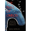The Bull of Ombos: Seth & Egyptian Magick Vol II - Library Binding