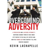 Overcoming Adversity - Hardcover