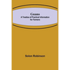 Guano: A Treatise of Practical Information for Farmers - Paperback