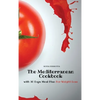 The Mediterranean Cookbook: with 30 Days Meal Plan For Weight Loss - Hardcover