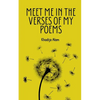 Meet Me In The Verses Of My Poems - Paperback