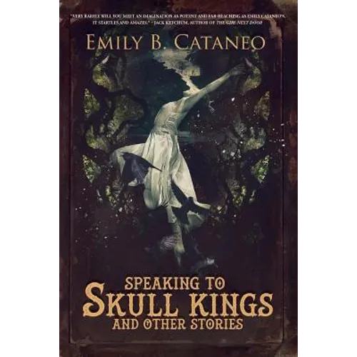Speaking to Skull Kings and Other Stories - Paperback