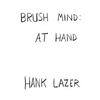Brush Mind: At Hand - Paperback