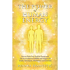 The Power of Human Energy: How to Raise Your Positive Energy and Use it to Achieve a Fulfilled and Happy Life - Guide, Techniques, Meditations and Exe - Paperback
