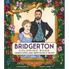 The Unofficial Bridgerton Coloring Book: Gorgeous Gowns and Hunky Heroes for Fans of the Show - Paperback