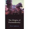 The Origins of Postmodernity - Paperback