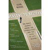 Reasons to Believe: One Man's Journey Among the Evangelicals and the Faith He Left Behind - Paperback