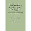 Founders: Portraits of Persons Born Abroad Who Came to the Colonies in North America Before the Year 1701. Three Volumes in Two. - Paperback