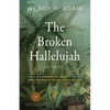 The Broken Hallelujah - Paperback