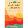 Questions You'll Wish You Asked: A Time Capsule Journal for Grandparents and Grandchildren - Paperback