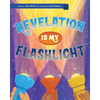 Revelation Is My Flashlight - Hardcover