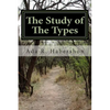 The Study of The Types - Paperback