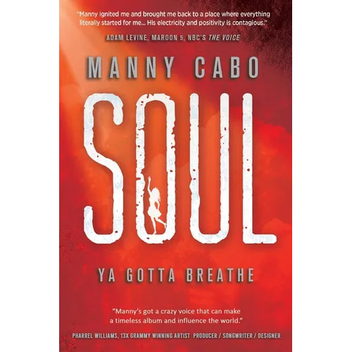 Soul: Ya Gotta Breathe - Hardcover