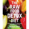 The Raw Food Detox Diet: The Five-Step Plan for Vibrant Health and Maximum Weight Loss - Paperback