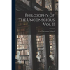 Philosophy Of The Unconscious Vol II - Paperback