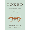 Yoked: Stories of a Clergy Couple in Marriage, Family, and Ministry - Paperback