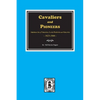 Cavaliers and Pioneers: Abstracts of Virginia Land Patents and Grants, 1623-1666. - Paperback