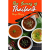 The Sauces of Thailand: Spice Up Your Life with Thai Dipping Sauces, Salsas, Vinaigrettes, and Much More - Paperback