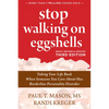 Stop Walking on Eggshells: Taking Your Life Back When Someone You Care about Has Borderline Personality Disorder - Paperback