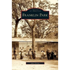 Franklin Park - Hardcover