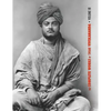 The Complete Works of Swami Vivekananda, Volume 3: Lectures and Discourses, Bhakti-Yoga, Para-Bhakti or Supreme Devotion, Lectures from Colombo to Alm - Hardcover