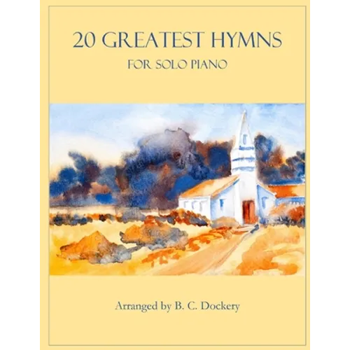 20 Greatest Hymns for Solo Piano - Paperback