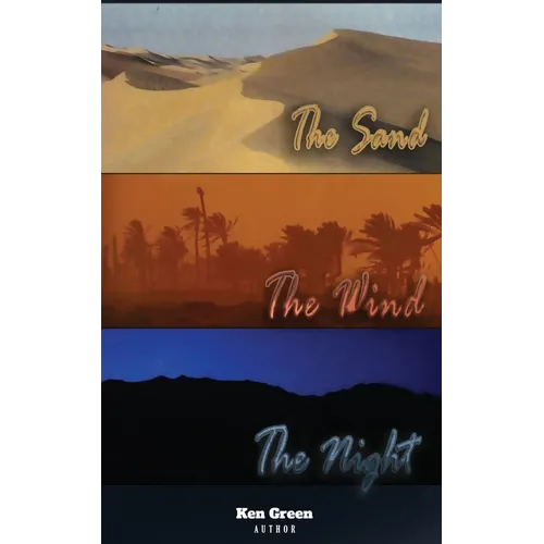 The Sand, The Wind, The Night - Paperback
