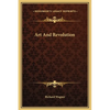 Art And Revolution - Hardcover