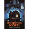The Dead Friends Society - Hardcover