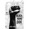 Black Hand Side: Stories - Paperback