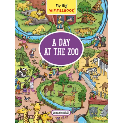 My Big Wimmelbook(r) - A Day at the Zoo: A Look-And-Find Book (Kids Tell the Story) - Board Book