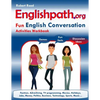 Englishpath.org Fun English Conversation Activities Workbook - Paperback