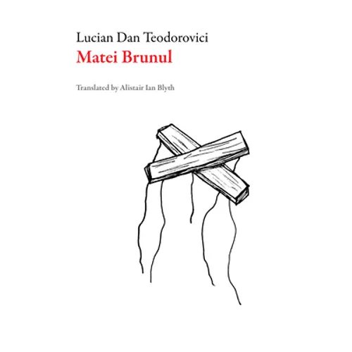 Matei Brunul - Paperback