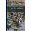 The Long Trail - Hardcover