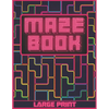 Maze Book: Large Print - Labyrinth Maze Game For Adults, Older Children and Seniors - Breakup Gifts For Her - Paperback