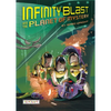 Infinity Blast and the Planet of Mystery (Infinity Blast, Book #2) - Hardcover